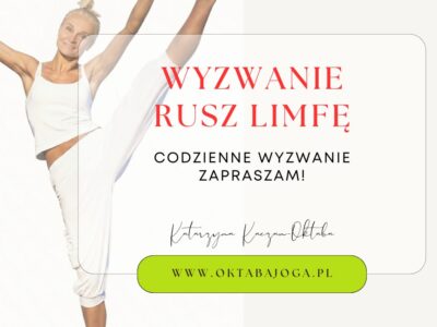 Wyzwanie RUSZ LIMFĘ